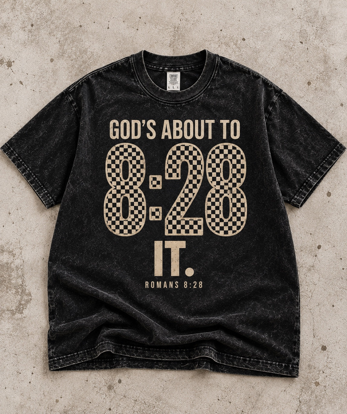 GOD'S ABOUT TO 8:28 IT Oversized Vintage Tee