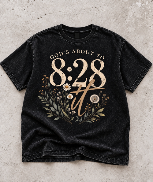 GOD'S ABOUT TO 8:28 IT Wildflower T-Shirt